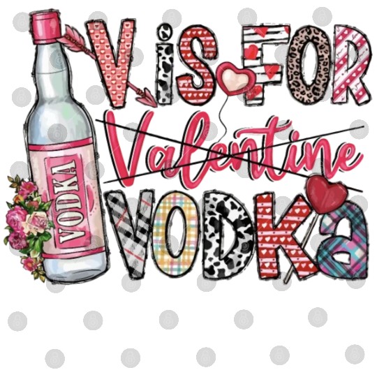 V Is For Vodka Digital Files Valentine Digital Files Xoxo