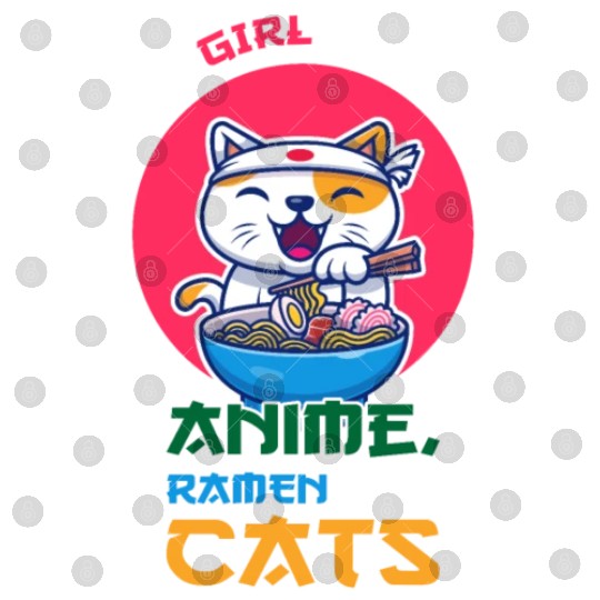 Just a girl who loves anime ramen and cats Digital Files