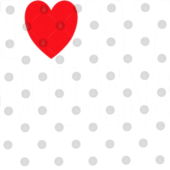 I Love My Cousins Celebrate Family Reunion Digital Files