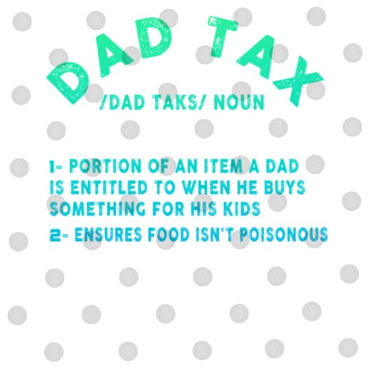 Vintage Dad Tax Definition Men Funny Father's Day Digital Files