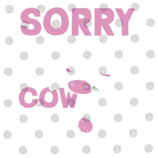 Sorry I Can't My Cow Needs Me Cows Farm Animals Digital Files