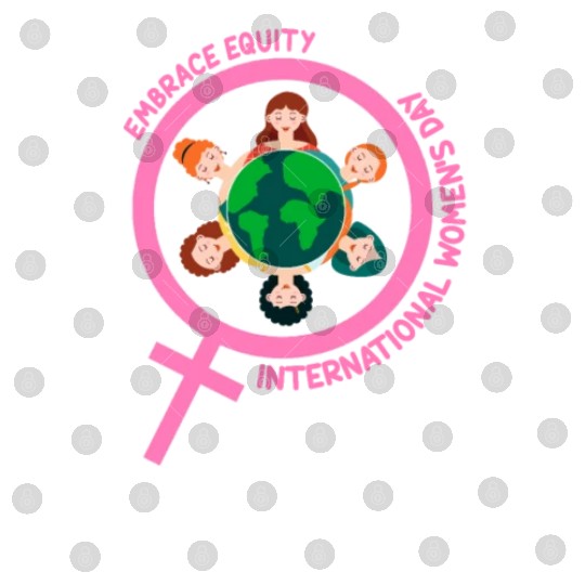Happy International Women's Day Embrace Equity Digital Files