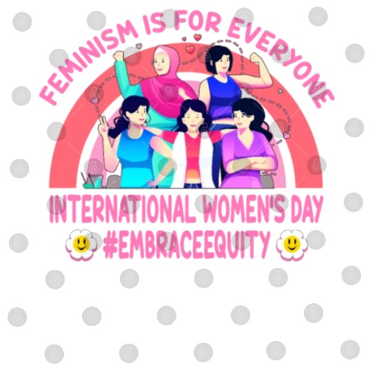 International Women's Day Embrace Equity Feminism Digital Files