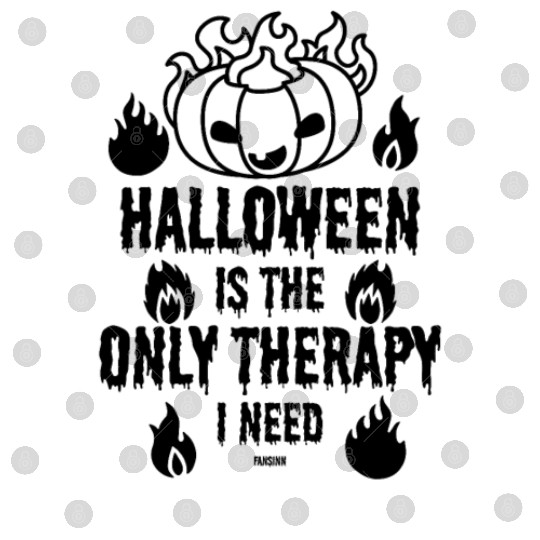 Halloween Therapy Funny saying gift Digital Files