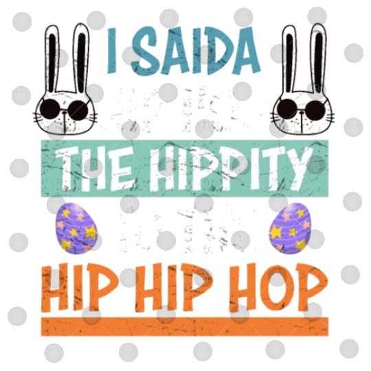 Kids Hip Hop Bunny Easter Funny Boy Easter Digital Files