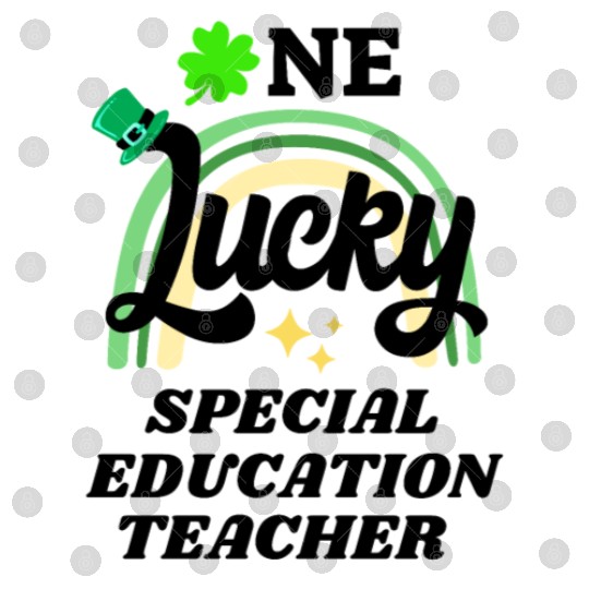 Special education teacher, St Patrick's Day Gift Digital Files