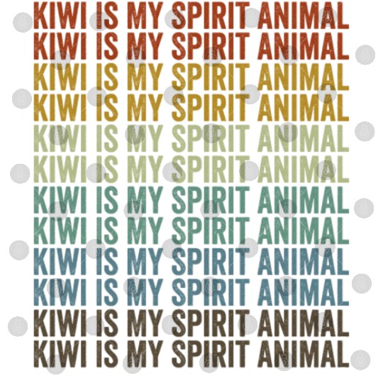 Kiwi Is My Spirit Animal Kiwi Birds Kiwi Lover Digital Files