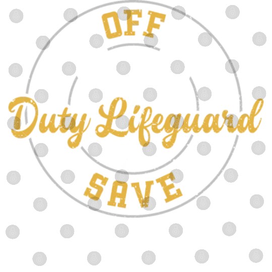 Off Duty Lifeguard Save Yourself Digital Files