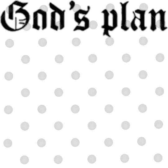 Streetwear : God's Plan Quote For Streetwear Lover Digital Files