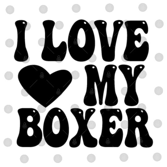 I love my Boxer Digital Files