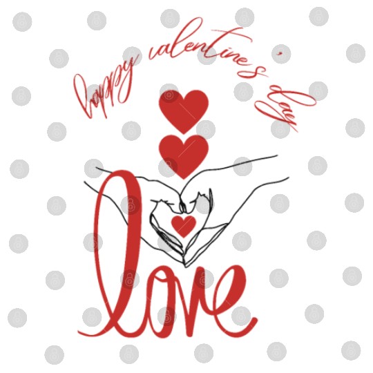 Happy Valentine's Day - Love- Hearts & hands Digital Files