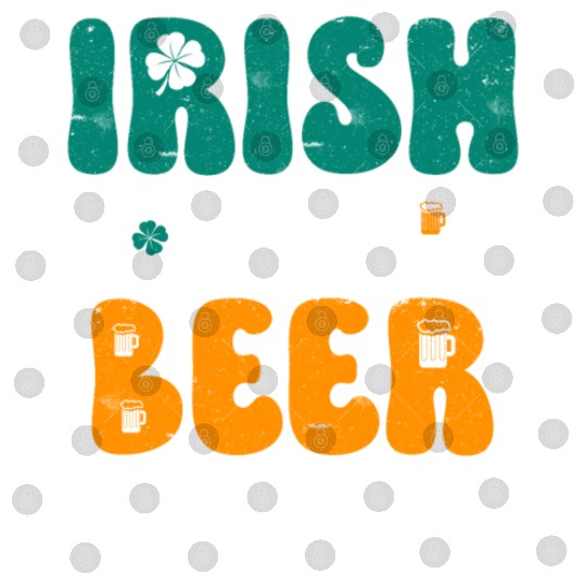 Irish you were Beer St Patrick's Day Digital Files