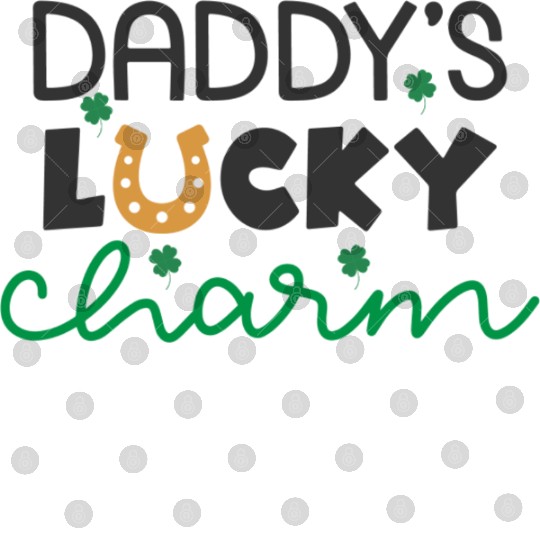 Daddy's Lucky Charm St. Patrick's Day Kids Boy Digital Files
