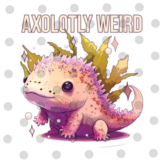 Axolotly Weird Axolotl Lover Amphibian Mexican Wal Digital Files