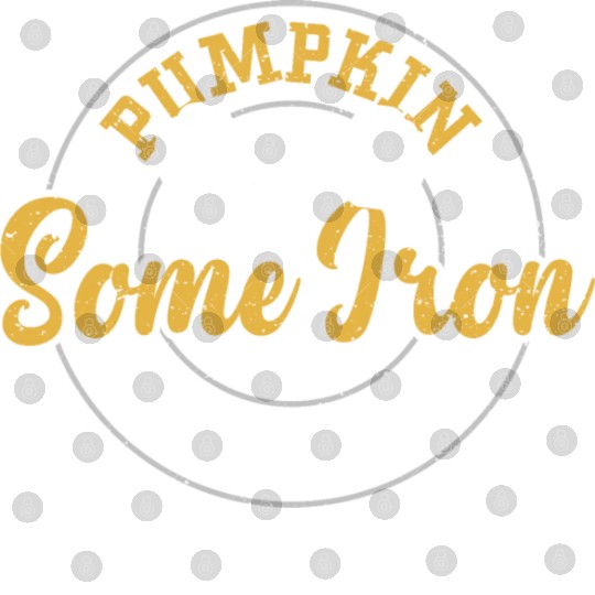 Pumpkin Some Iron - Gym Digital Files