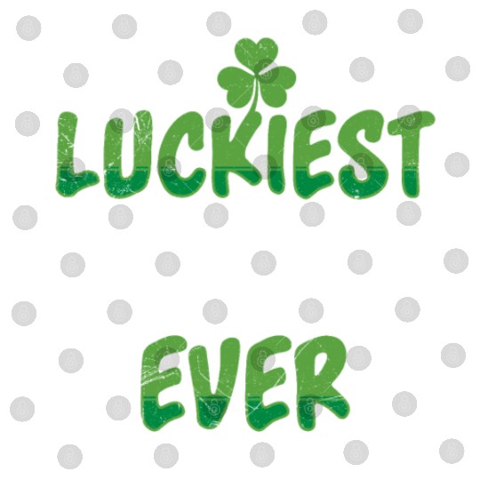 St. Patrick's Day saying Luckiest Grandma ever Digital Files