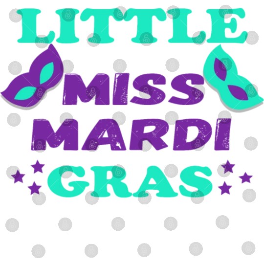 little miss mardi gras great Gift for Women & Girl Digital Files