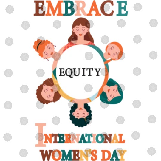 Embrace Equity International Women's Day Digital Files