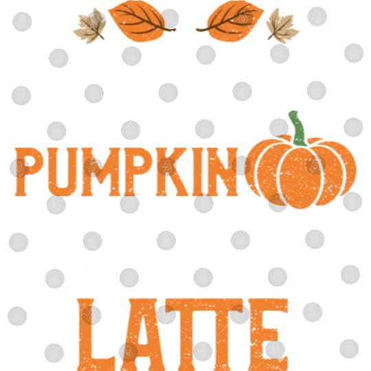 But First Pumpkin Spice Latte Digital Files