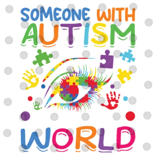 Someone with autism lights up my world Digital Files