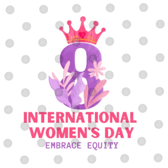 International Women's Day Embrace Equity 2023 Digital Files