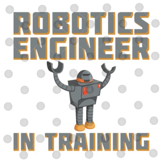 Robotics Engineer In Training For Robotic Engineer Digital Files