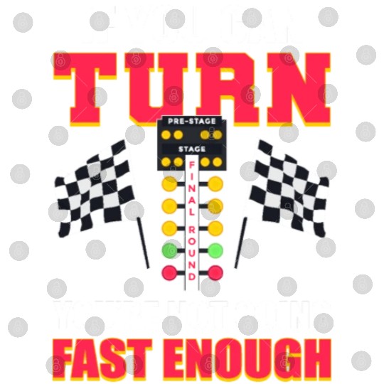 Not Fast Enough Drag Racing Drag Race Motor Sport Digital Files