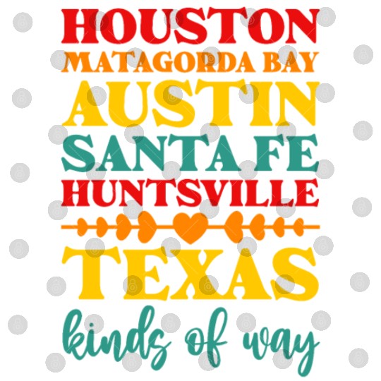 Houston Matagorda Bay Austin Santa Fe Huntsville Digital Files