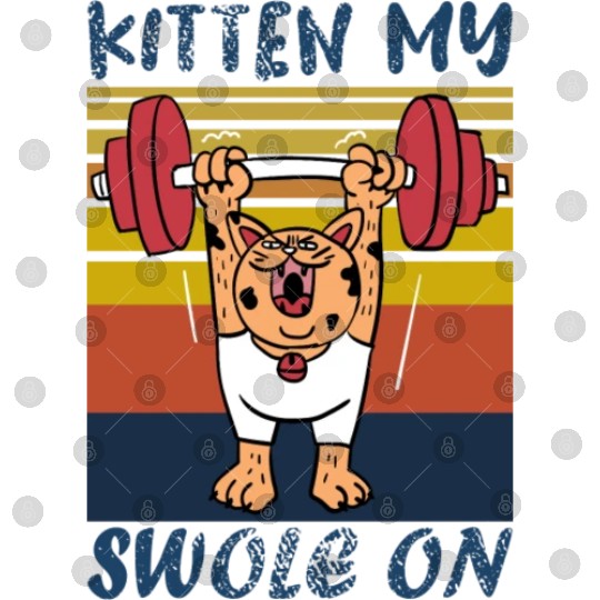 Kitten My Swole On Funny Gym Cat Meme Digital Files