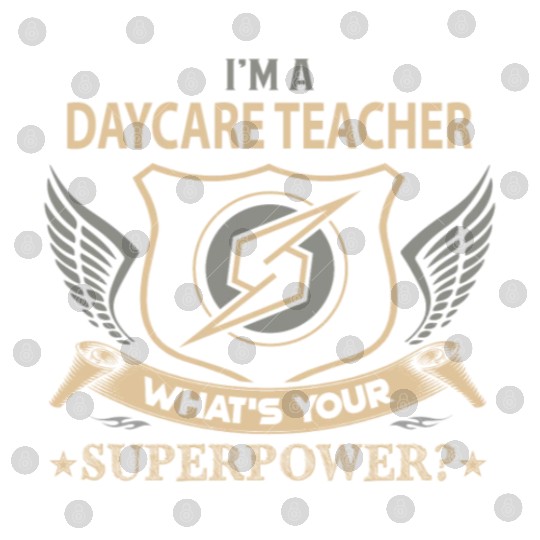 Daycare Teacher Digital Files - Superpower Job Gift Item
