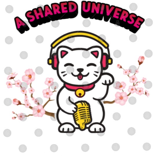 A Shared Universe Lucky Cat Digital Files