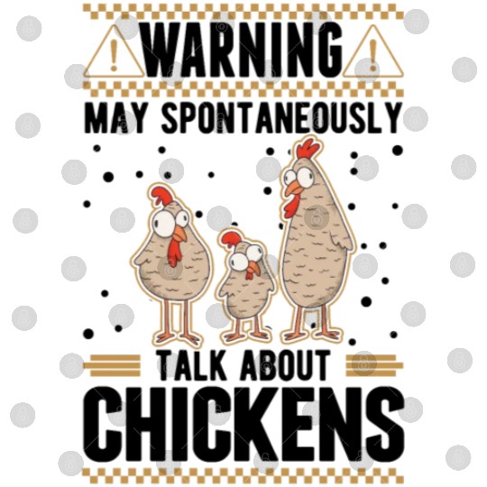 Warning Chickens Farmer Chicken Digital Files