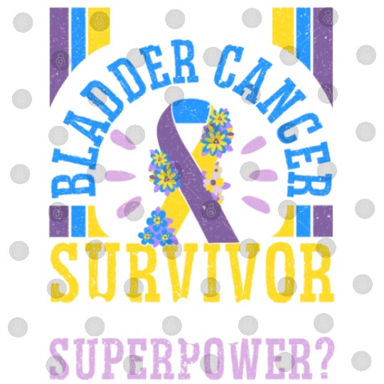 Bladder Cancer Survivor Bladder Cancer Awareness Digital Files