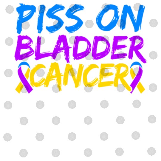 Piss On Bladder Cancer Awareness Month Digital Files