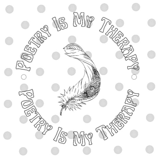 Poetry Is My Therapy Poet Poem Writer Digital Files