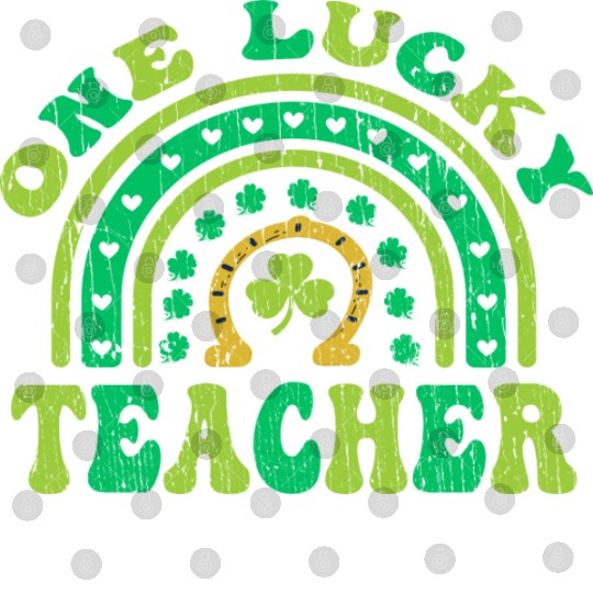 St Patrick Day Shamrock One Lucky Teacher Digital Files