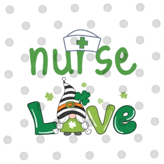 Nurses Love Shenanigans Gnomes Shamrock Digital Files