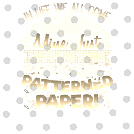 Scrapbooker Life Has Baggage Mine Patterned Paper Digital Files