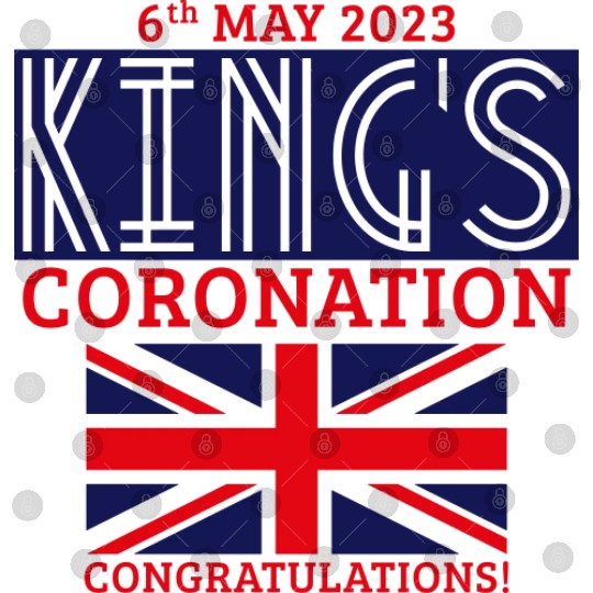 King’s Coronation, 6th May 2023 Congratulations, N Digital Files