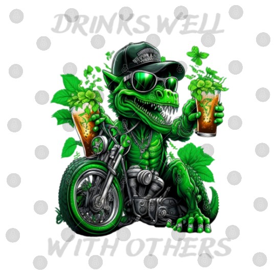 Drinks well with others st patrick's day Dinosaur Digital Files