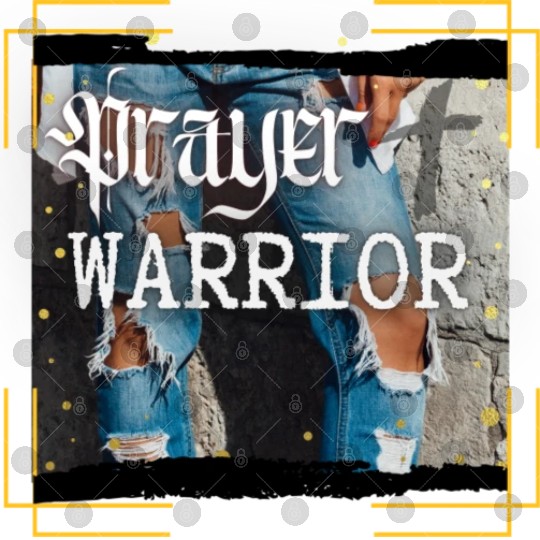 Prayer Warrior - Ripped Jeans Digital Files