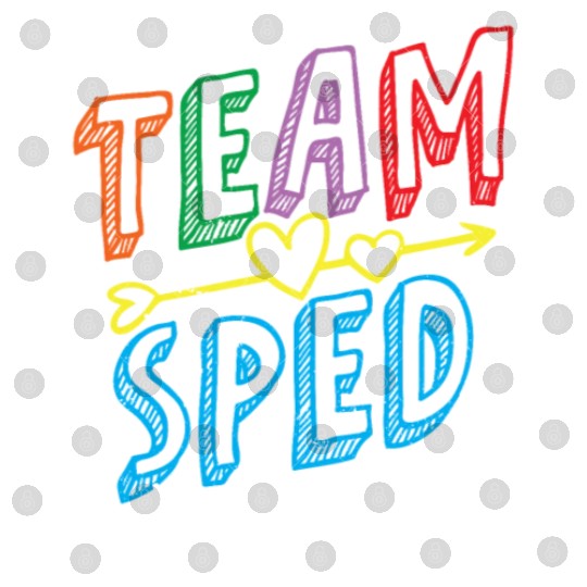 Team Sped Awareness Special Education Teacher Digital Files