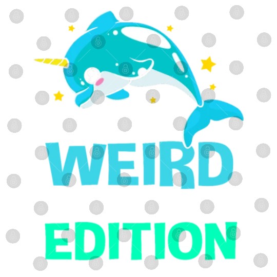 Im Not Weird Im Limited Edition Funny Narwhal Digital Files