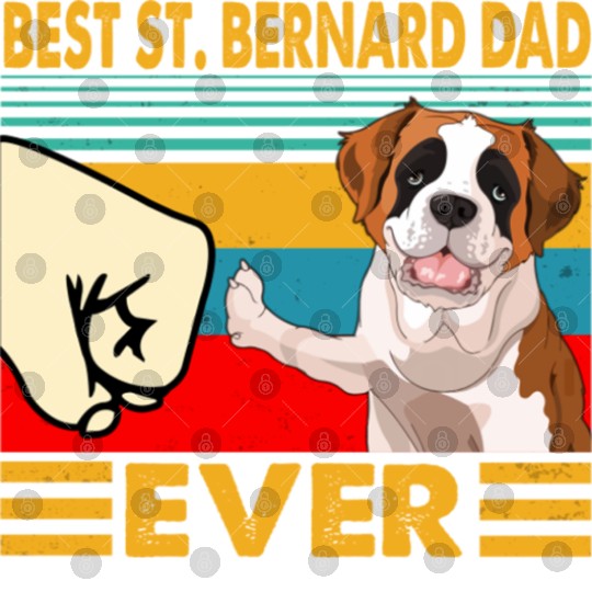 St Bernard Dad Father's Day Gift Saint Bernard Dog Digital Files