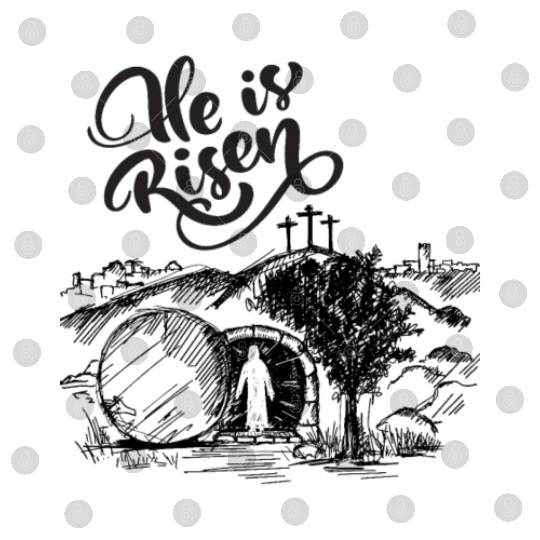 He Is Risen - Black Drawing HD Digital Files