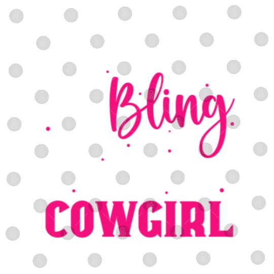 Boots And Bling It's A Cowgirl Thing Digital Files