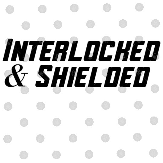 INTERLOCKED & SHIELDED - BLACK DESIGN Digital Files