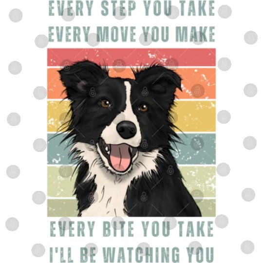 Every Bite You Take - Border Collie Digital Files