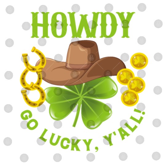Howdy Go Lucky, Y'all! Saint Patrick's Day Apparel Digital Files