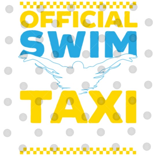 Official Swim Taxi Driver Taxi Taxicab Cab Driver Digital Files